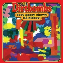 CD OOEY GOOEY CHEWEY KA-BLOOEY
