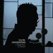 CD YOU'RE EXAGGERATING|