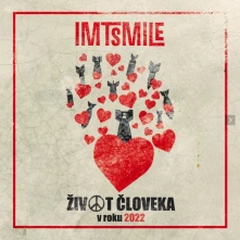 IMT Smile, CD Život Človeka v Roku 2022