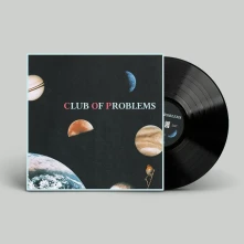 Vinyl CLUB OF PROBLEMS