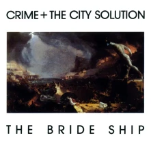 Vinyl CRIME & THE CITY SOLUTION - BRIDGE SHIP