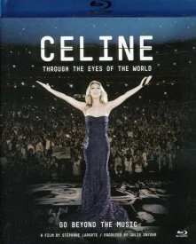 Celine Dion, Blu-ray Through the Eyes of the World