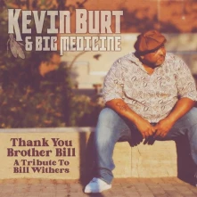 CD THANK YOU BROTHER BILL: A TRIBUTE TO BILL WITHERS