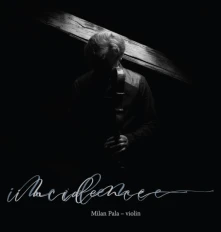 CD Co-incidence: Milan Pala - Violin