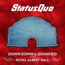 Status Quo, Vinyl DOWN DOWN & DIGNIFIED