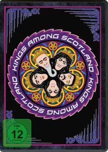 Anthrax, DVD Kings Among Scotland