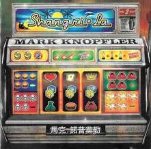 Mark Knopfler, CD Shangri-La
