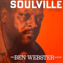 Ben Webster, Vinyl SOULVILLE