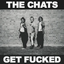 Vinyl CHATS - GET FUCKED
