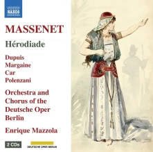 Enrique Mazzola, CD MASSENET: HERODIADE