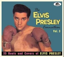Various Artists, CD ELVIS PRESLEY CONNECTION VOL.3
