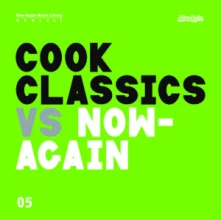 CD COOK CLASSICS VS. NOW AGAIN