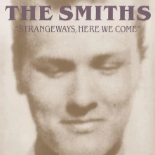 The Smiths, CD STRANGEWAYS, HERE WE COME