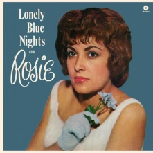 Rosie and the Originals, Vinyl LONELY BLUE NIGHTS