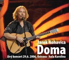CD Doma (Živý koncert 29.6.2006. Ostrava - Hala Karolina)