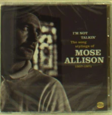 Mose Allison, CD I'M NOT TALKIN'