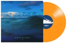 Vinyl WHO DO YOU TRUST?