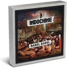 Indochine, CD Babel Babel