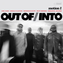 Out Of/Into, CD MOTION I