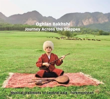 CD BAKHSHI, OGHLAN - JOURNEY ACROSS THE STEPPES