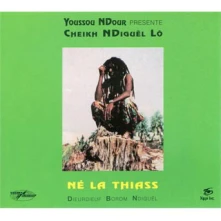 Cheikh Lô, CD NE LA THIASS