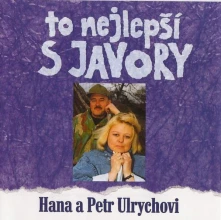 Hana Ulrychová, CD a Petr Ulrych - To nejlepší s Javory