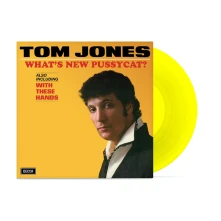 Tom Jones, Vinyl What's New Pussycat? (Yellow Vinyl)