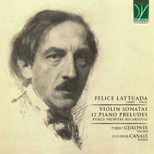 CD FELICE LATTUADA: VIOLIN SONATAS, 12 PIANO PRELUDES