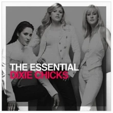 CD The Essential the Chicks