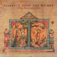 CD SIXPENCE NONE THE RICHER