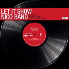 Nico Band, Vinyl LET IT SHOW