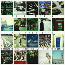 CD DI MEOLA, AL - ALL YOUR LIFE: A TRIBUTE TO THE BEATLES