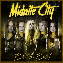 Midnite City, CD BITE THE BULLET