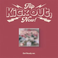 CD Kick Out, Flip Now!