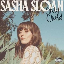 Vinyl SLOAN, SASHA - ONLY CHILD