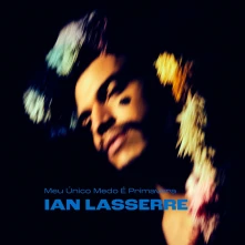 CD LASSERRE, IAN - MEU UNICO MEDO E PRIMAVERA
