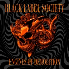 Black Label Society, CD Engines of Demolition