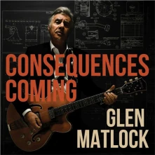 Glen Matlock, CD CONSEQUENCES COMING