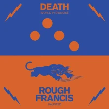 Vinyl DEATH/ROUGH FRANCIS SPLIT
