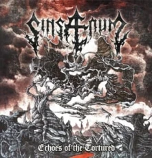 Sinsaenum, Vinyl ECHOES OF THE TORTURED