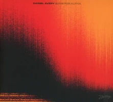 Daniel Avery, CD SONG FOR ALPHA