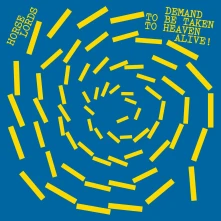 CD DEMAND TO BE TAKEN TO HEAVEN ALIVE!
