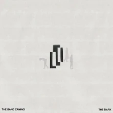 The Band Camino, CD THE DARK