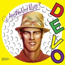 Vinyl DEVO - Q: ARE WE NOT MEN? A: WE ARE DEVO!