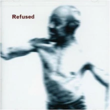 Refused, CD SONGS TO FAN THE FLAME...