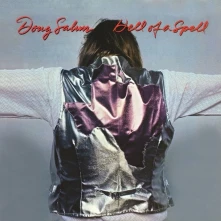 Doug Sahm, CD Sahm, Doug - Hell of a Spell