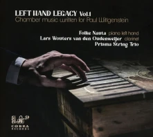 CD NAUTA, FOLKE - LEFT HAND LEGACY VOL 1 : CHAMBER MUSIC WRITTEN FOR PAUL WITTGENSTEIN