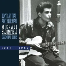 CD BLOOMFIELD, MICHAEL - ESSENTIAL BLUES 1964-1960