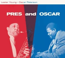 CD YOUNG, LESTER & OS... - PRES AND OSCAR - THE COMPLETE SESSION