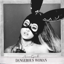 CD Dangerous Woman
